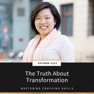 Mastering Coaching Skills Lindsay Dotzlaf | The Truth About Transformation