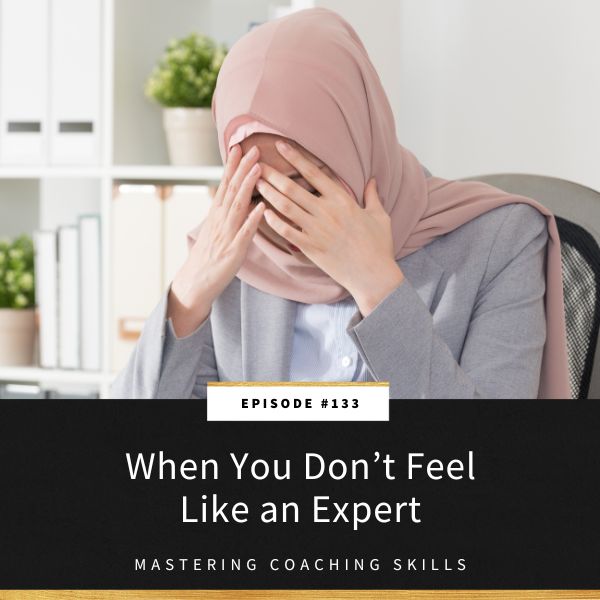 Mastering Coaching Skills with Lindsay Dotzlaf | When You Don’t Feel Like an Expert