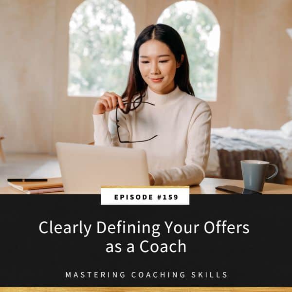 Mastering Coaching Skills with Lindsay Dotzlaf | Clearly Defining Your Offers as a Coach