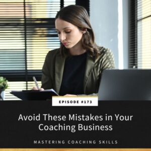 Mastering Coaching Skills with Lindsay Dotzlaf | Avoid These Mistakes in Your Coaching Business